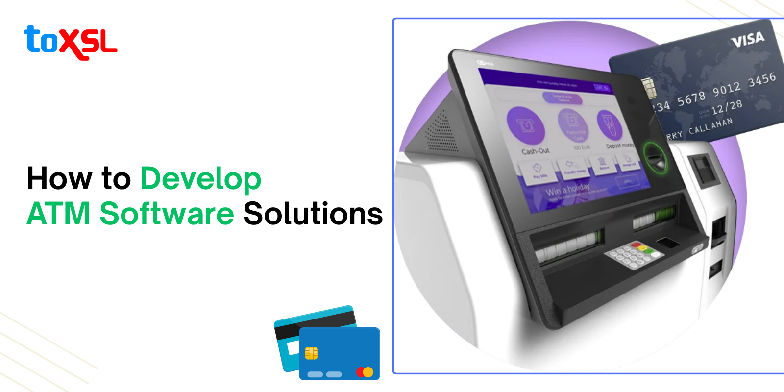 How to Develop ATM Software Solutions